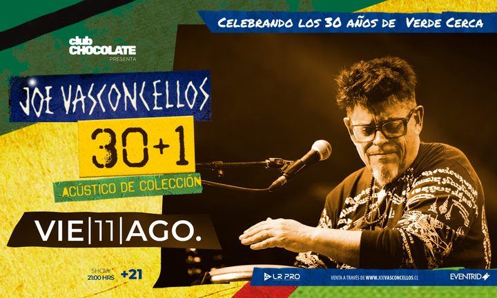 Joe Vasconcellos celebra los 30+1 de Verde Cerca