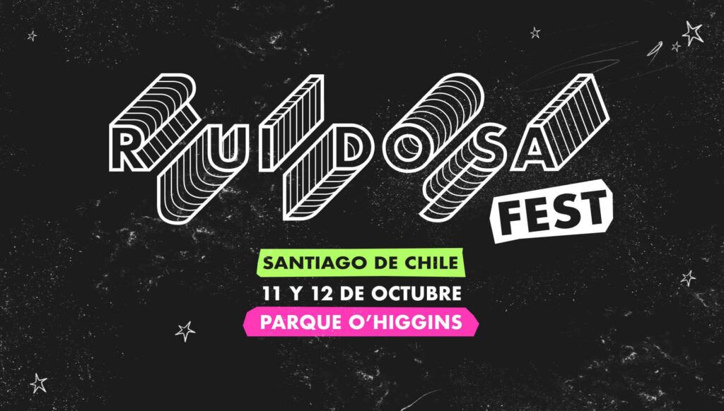 Ruidosa Fest 2025.